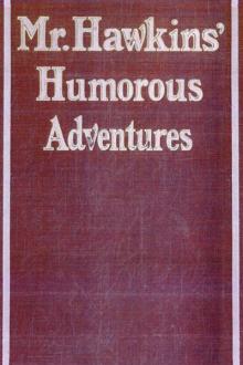 Mr Hawkins' Humorous Adventures by Edgar Franklin