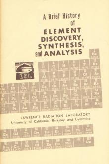 A Brief History of Element Discovery, Synthesis, and Analysis by Glen W. Watson