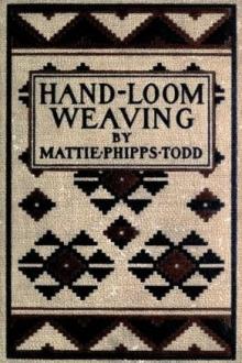 Hand-Loom Weaving by Mattie Phipps Todd