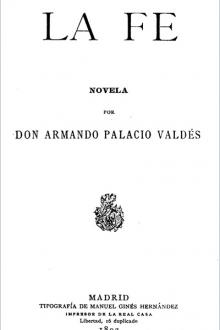 La Fe by Armando Palacio Valdés
