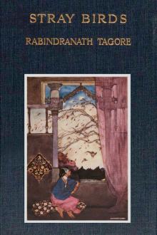 Stray Birds by Rabindranath Tagore