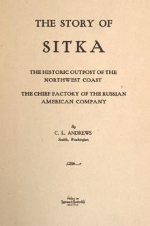 The Story of Sitka by C. L. Andrews