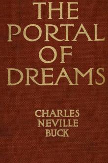 The Portal of Dreams by Charles Neville Buck