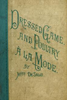 Dressed Game and Poultry à la Mode by Harriet Anne De Salis