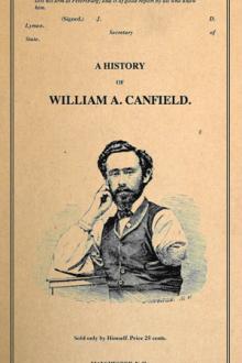 A History of the Army Experience of William A. Canfield by William A. Canfield