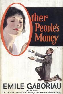 Other People's Money by Emile Gaboriau
