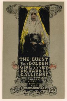The Quest of the Golden Girl by Richard Le Gallienne