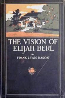 The Vision of Elijah Berl by Frank Lewis Nason