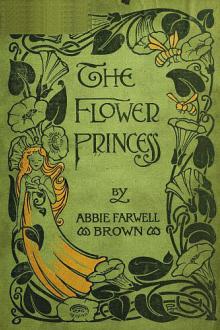 The Flower Princess by Abbie Farwell Brown
