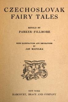 Czechoslovak Fairy Tales by Parker Fillmore