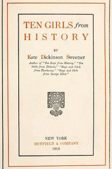 Ten Girls from History by Kate Dickinson Sweetser