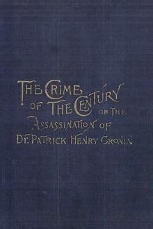 The Crime of the Century by Henry M. Hunt