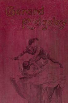 The Luck of Gerard Ridgeley by Bertram Mitford