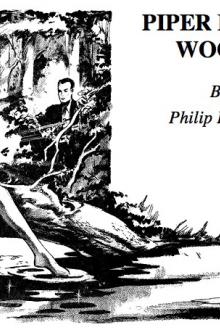 Piper in the Woods by Philip K. Dick
