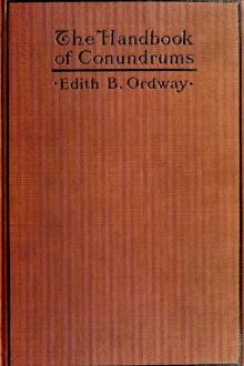 The Handbook of Conundrums by Edith B. Ordway