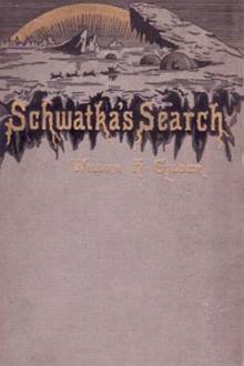 Schwatka's Search by William H. Gilder
