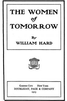 The Women of Tomorrow by William Hard