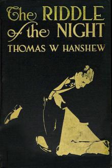 The Riddle of the Night by Thomas W. Hanshew