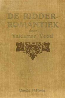 De Ridderromantiek by Valdemar Vedel