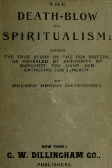 The Death-Blow to Spiritualism by Reuben Briggs Davenport