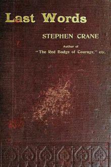 Last Words by Stephen Crane