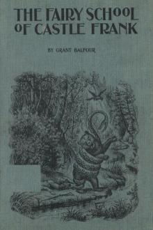 The Fairy School of Castle Frank by Grant Balfour