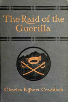 The Raid of the Guerilla by Mary Noailles Murfree