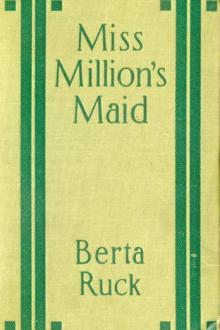 Miss Million's Maid by Bertha Ruck