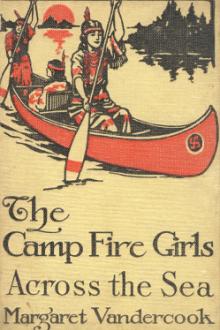 The Camp Fire Girls Across the Seas by Margaret Vandercook