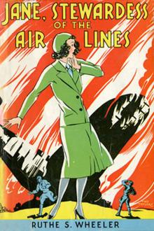 Jane, Stewardess of the Air Lines by Ruthe S. Wheeler