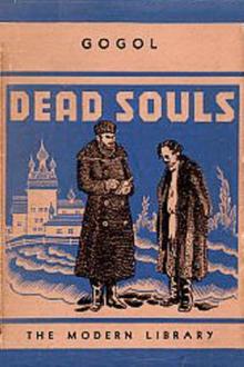 Dead Souls by Nikolai Vasilevich Gogol