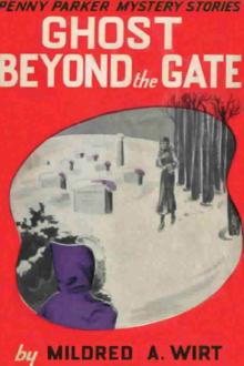 Ghost Beyond the Gate by Mildred Augustine Wirt