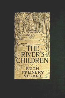 The River's Children by Ruth McEnery Stuart