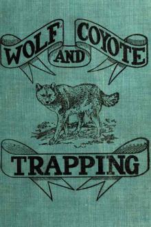 Wolf and Coyote Trapping by A. R. Harding