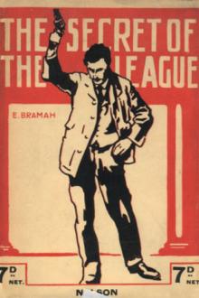 The Secret of the League by Ernest Bramah
