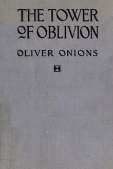The Tower of Oblivion by Oliver Onions