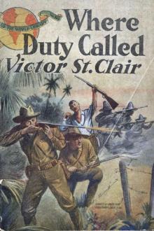 Where Duty Called by Victor St. Clair
