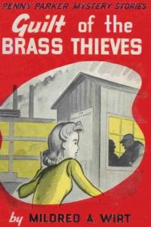 Guilt of the Brass Thieves by Mildred Augustine Wirt