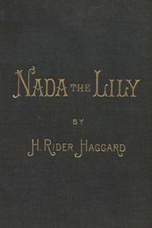 Nada the Lily by H. Rider Haggard