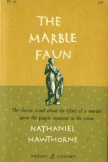 the marble faun by nathaniel hawthorne