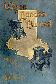 When London Burned  by G. A. Henty