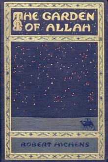 The Garden of Allah by Robert Smythe Hichens