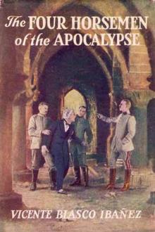 The Four Horsemen of the Apocalypse by Vicente Blasco Ibáñez