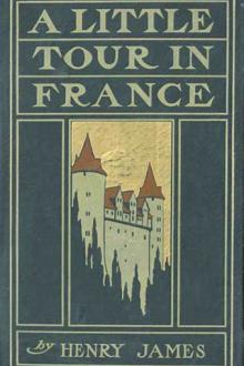 A Little Tour In France by Henry James