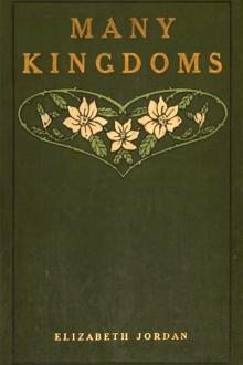 Many Kingdoms by Elizabeth Garver Jordan