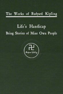 Life's Handicap by Rudyard Kipling