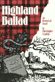 Highland Ballad by Christopher Leadem