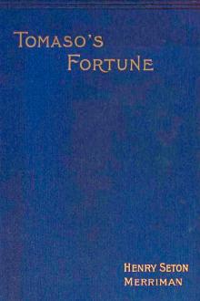 Tomaso's Fortune and Other Stories by Henry Seton Merriman