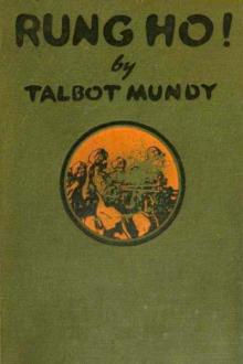 Rung Ho! by Talbot Mundy