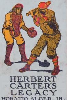 Herbert Carter's Legacy by Jr. Alger Horatio